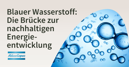 Blauer Wasserstoff Die Brücke zur  nachhaltigen  Energieentwicklung