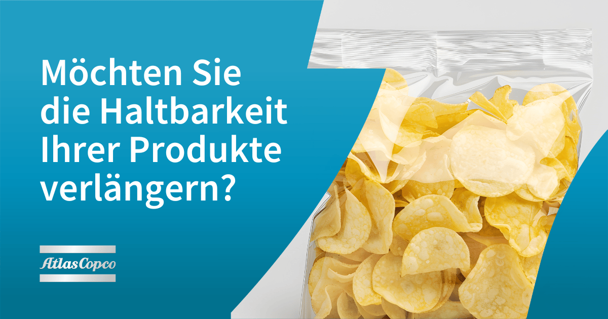 Möchten Sie die Haltbarkeit  Ihrer Produkte verlängern
