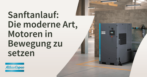 Sanftanlauf  Die moderne Art,  Motoren in  Bewegung zu  setzen