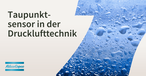 Taupunktsensor in der Drucklufttechnik