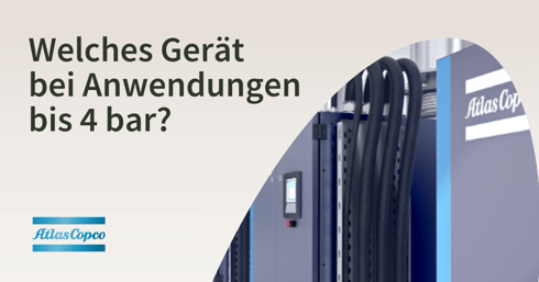 Welches Gerät bei Anwendungen  bis 4 bar
